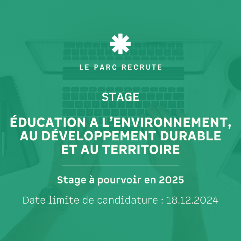 Le Parc recherche un.e stagiaire ducation  l'environnement, au dveloppement durable et au territoire